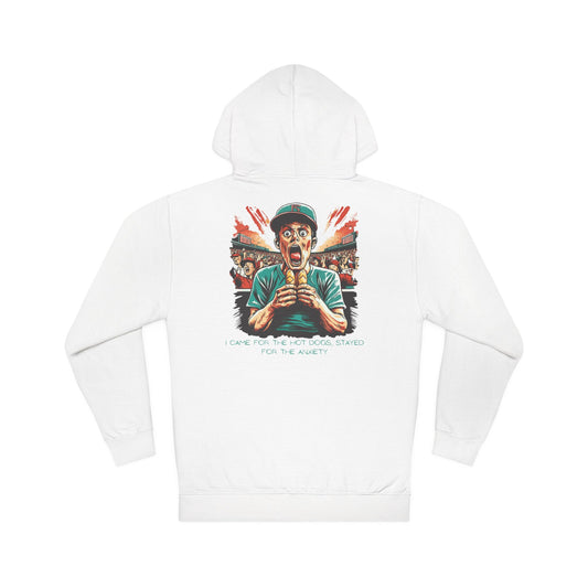 I Came for the Hot Dogs, Stayed for the Anxiety | Baseball Fan Hoodie